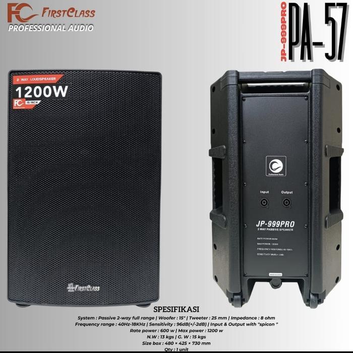 Speaker Firstclass Jp999pro PA57 15 inch Pasif