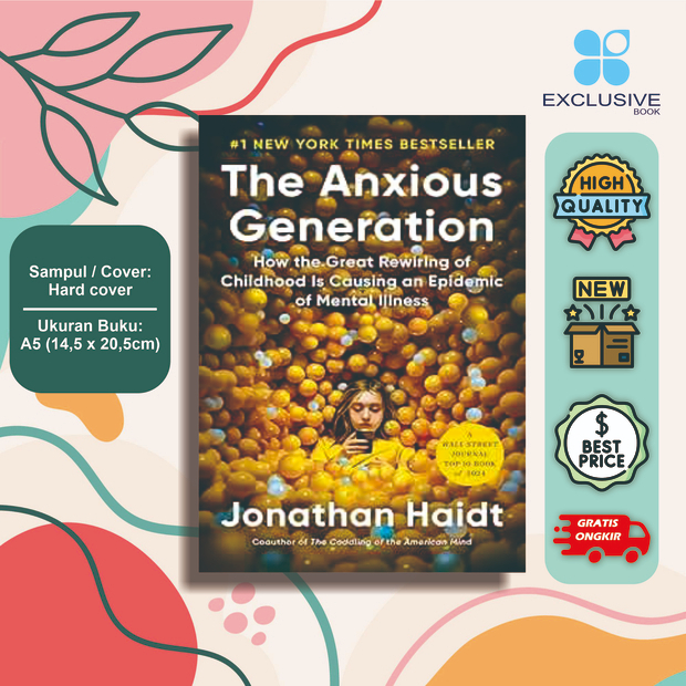 The Anxious Generation - Jonathan Haidt