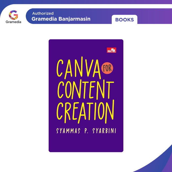 Gramedia Banjarmasin - Canva for Content Creation