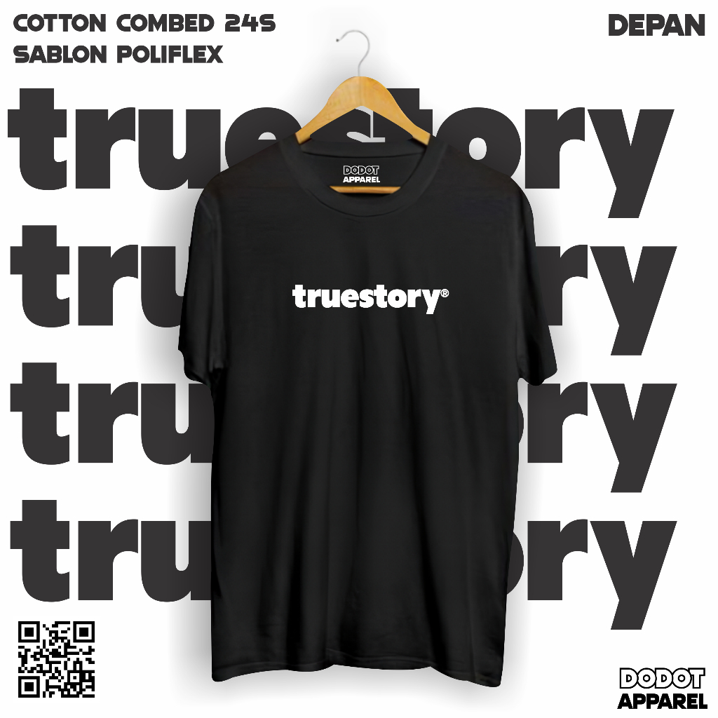 DODOT APPAREL Kaos TRUESTORY