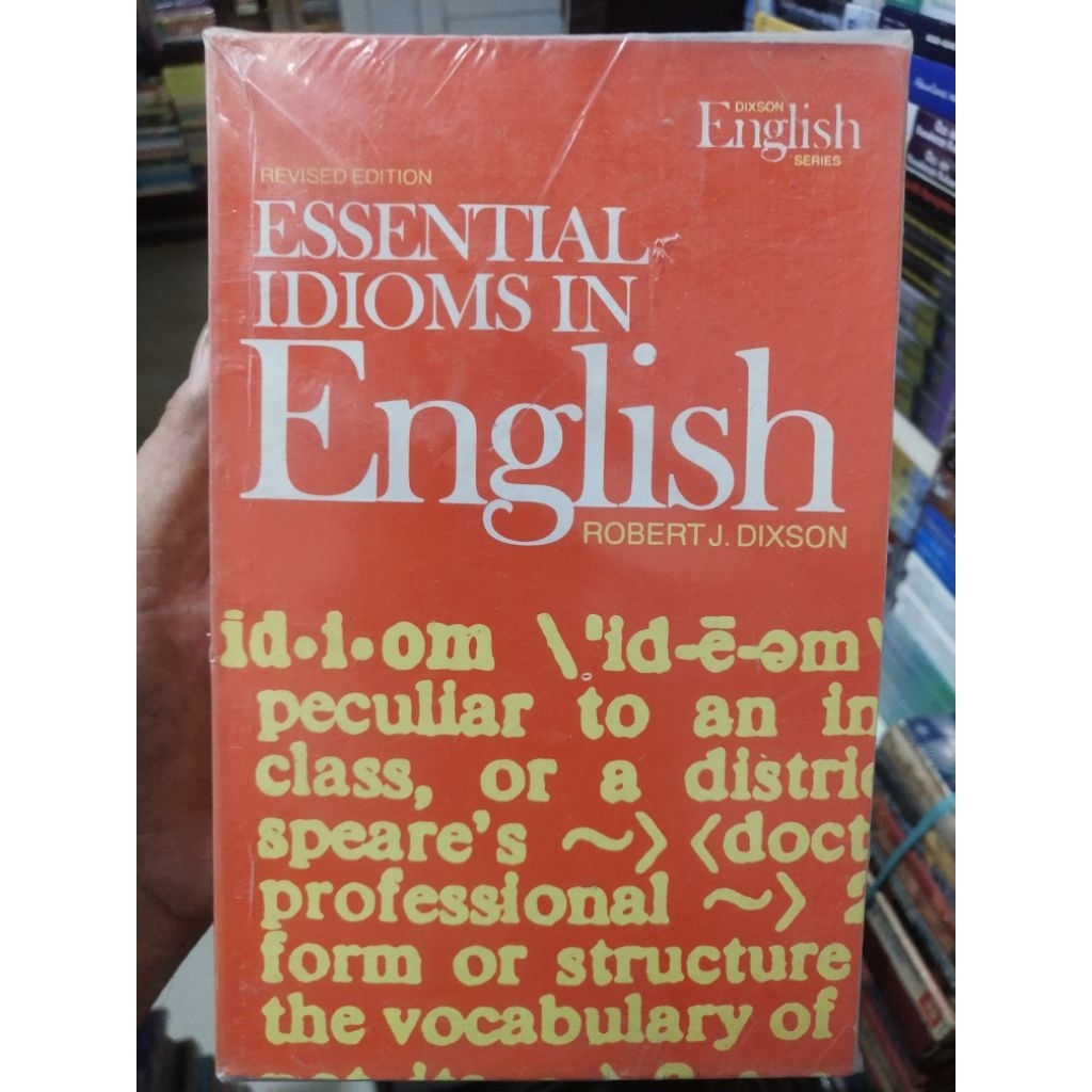 ESSENTIAL IDIOMS IN ENGLISH