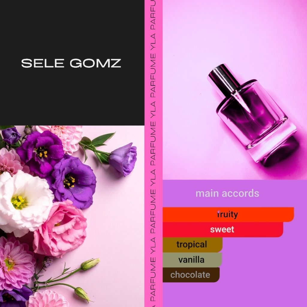 Sele Gomz, YLA Parfume