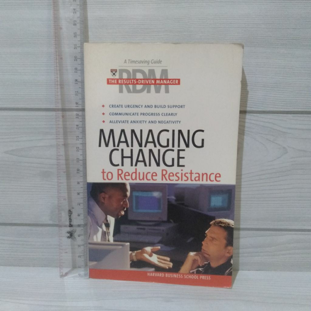 Managing Change To Reduce Resistance