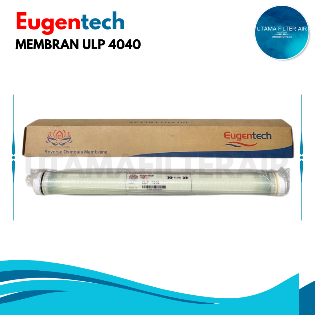Membran RO 2000 GPD Eugentech ULP 4040 Membrane Reverse Osmosis
