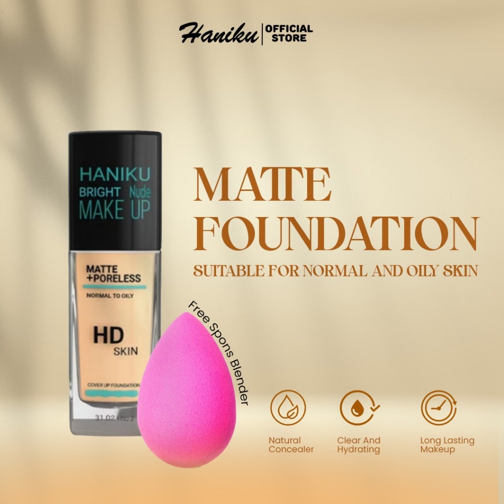 HANIKU Foundation Matte + Poreless Gratis Spons Blender