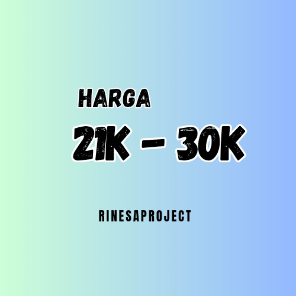 HARGA 21-30rb+ ADMIN