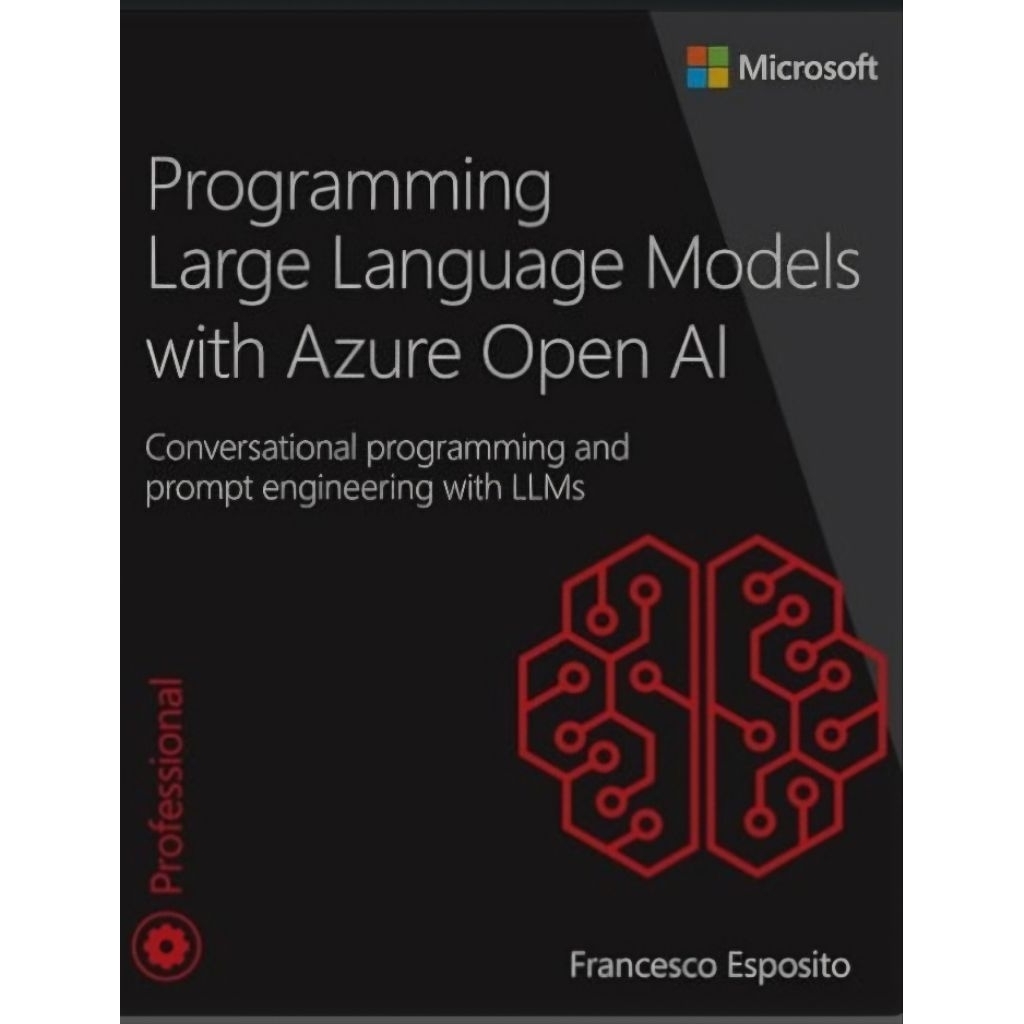 Buku Programming Large Language Models With Azure Open Ai:<br/>