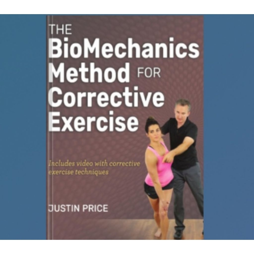 The BioMechanics Method for Corrective Exercise