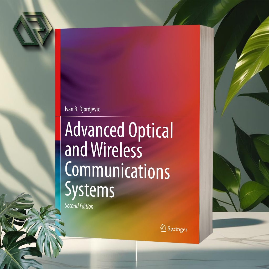 Advanced Optical and Wireless Communications Systems