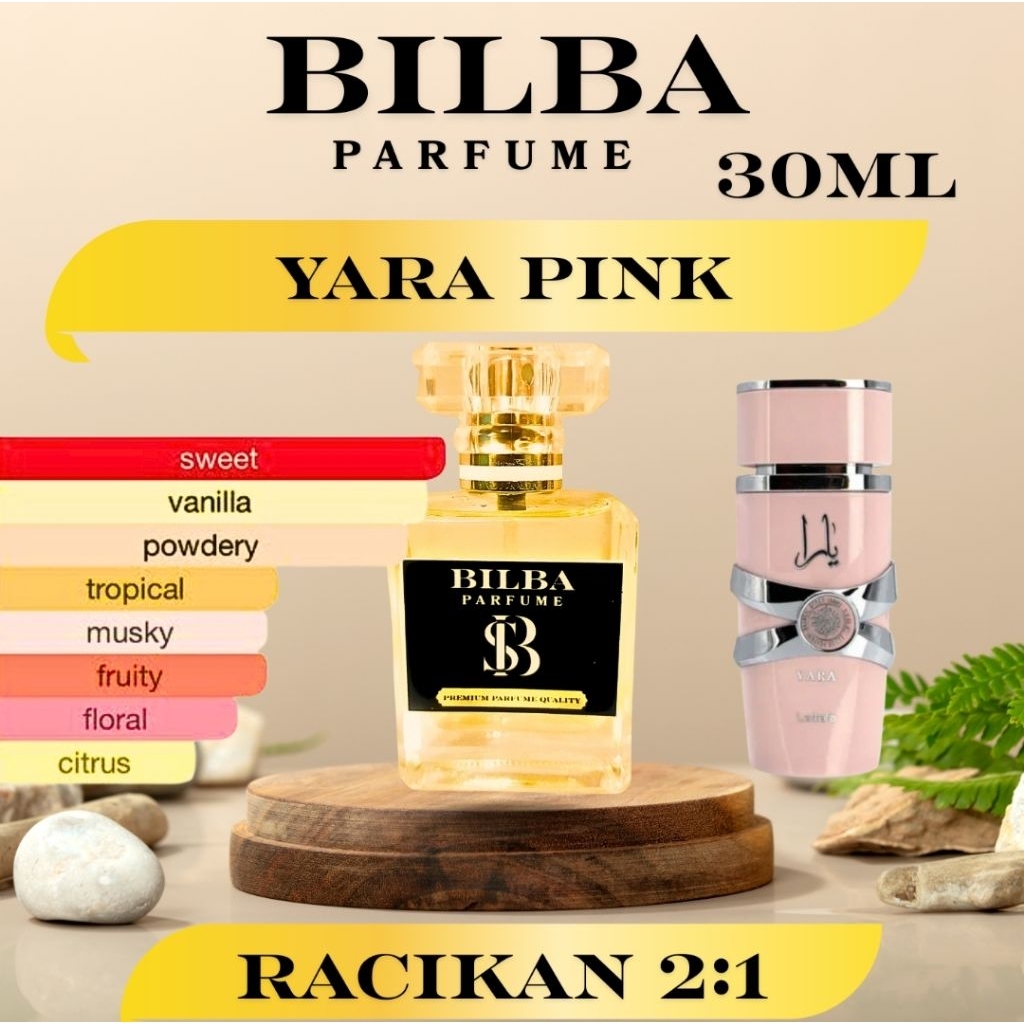 yarapink by bilba parfumm 30ml
