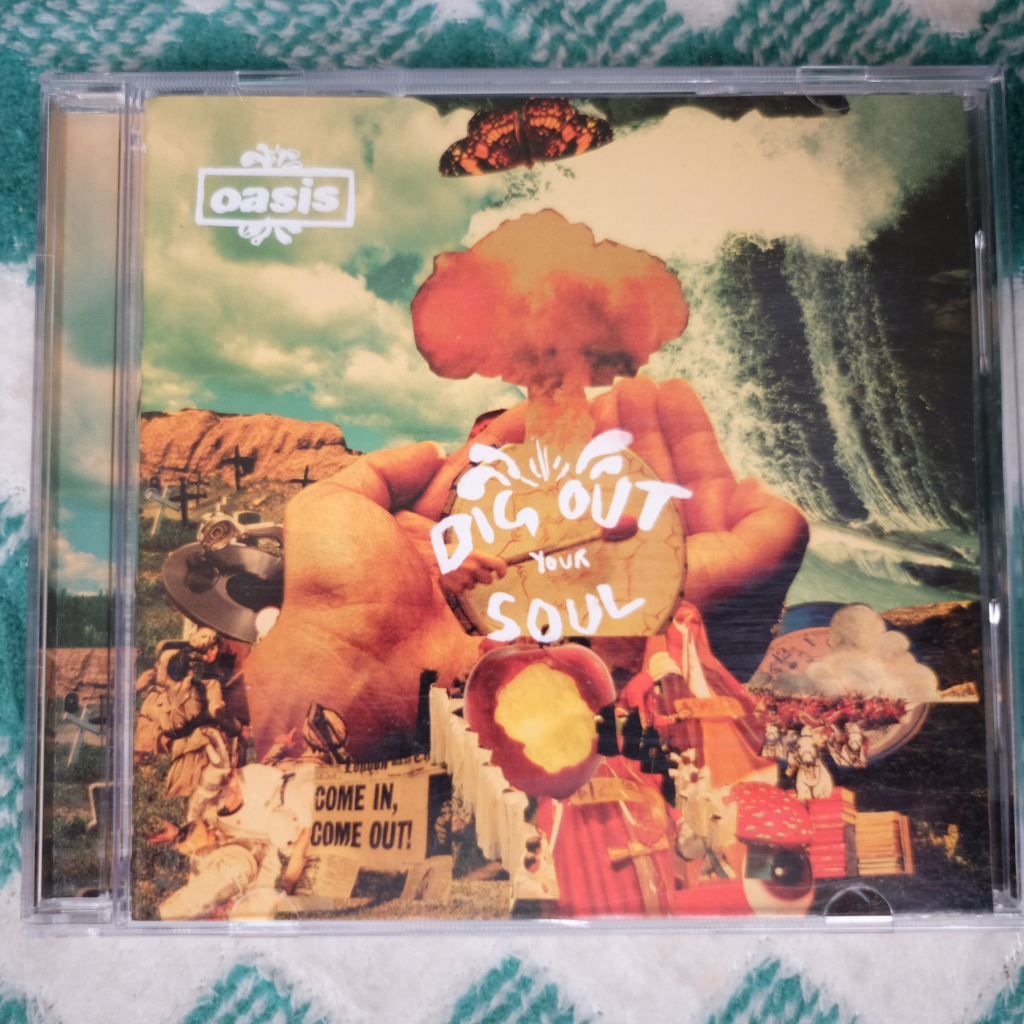 CD OASIS : DIG OUT YOUR SOUL