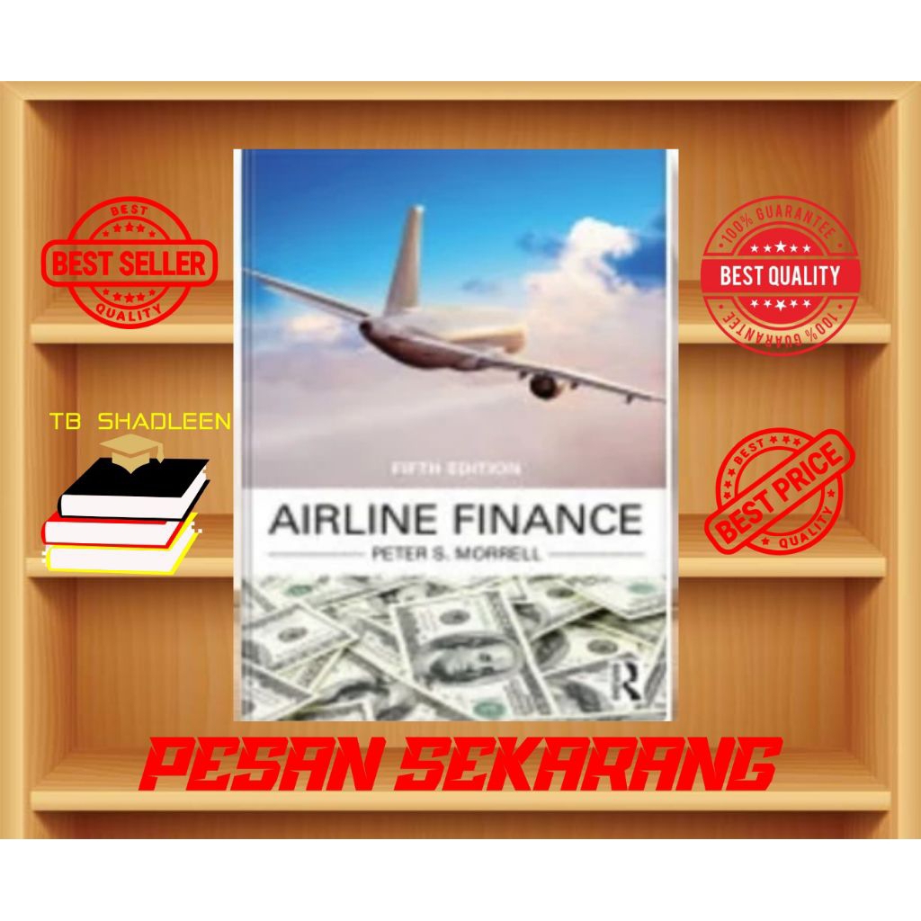 AIRLINE FINANCE - Peter S. Morrell