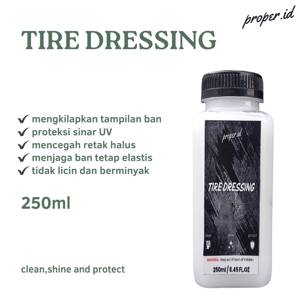 PROPER.ID - Tire Dressing (Semir ban)