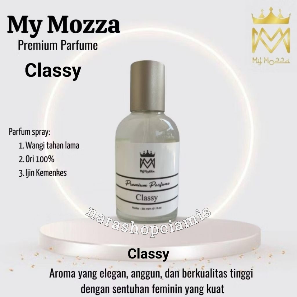 CLASSY My Mozza Premium Parfume - 1 Botol 30 ML