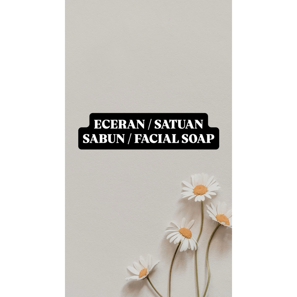 FACIAL SOAP ATAU SABUN