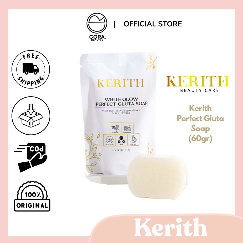 CORA | KERITH WHITE GLOW PERFECT GLUTA SOAP