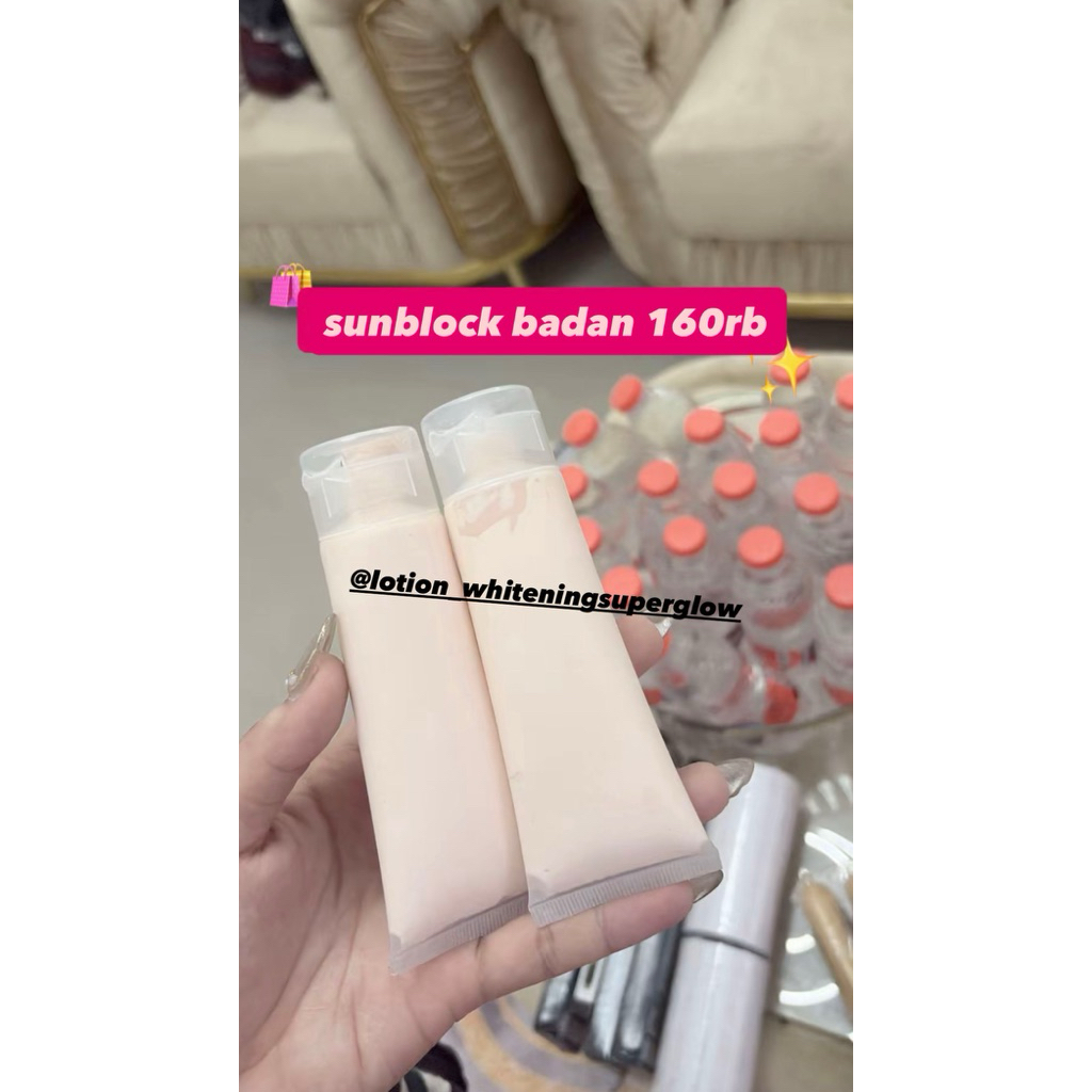 SUNBLOCK BADAN GLOW