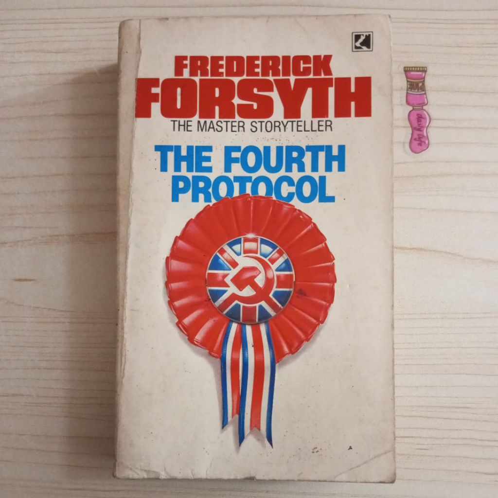 NOVEL THE FOURTH PROTOCOL BY FREDERICK FORSYTH