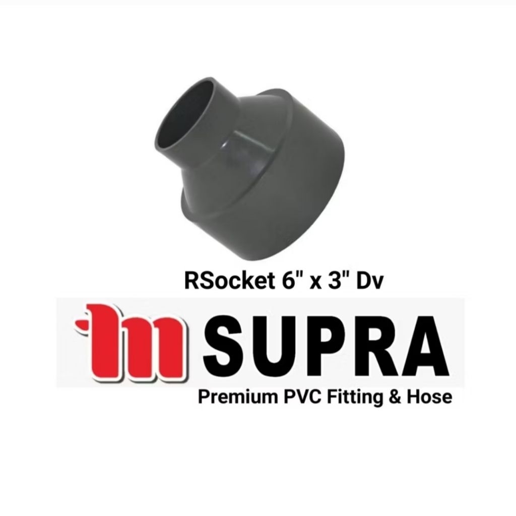 Verlop Sok / Reducer Socket / Increaser PVC 6" × 3" DV SUPRA