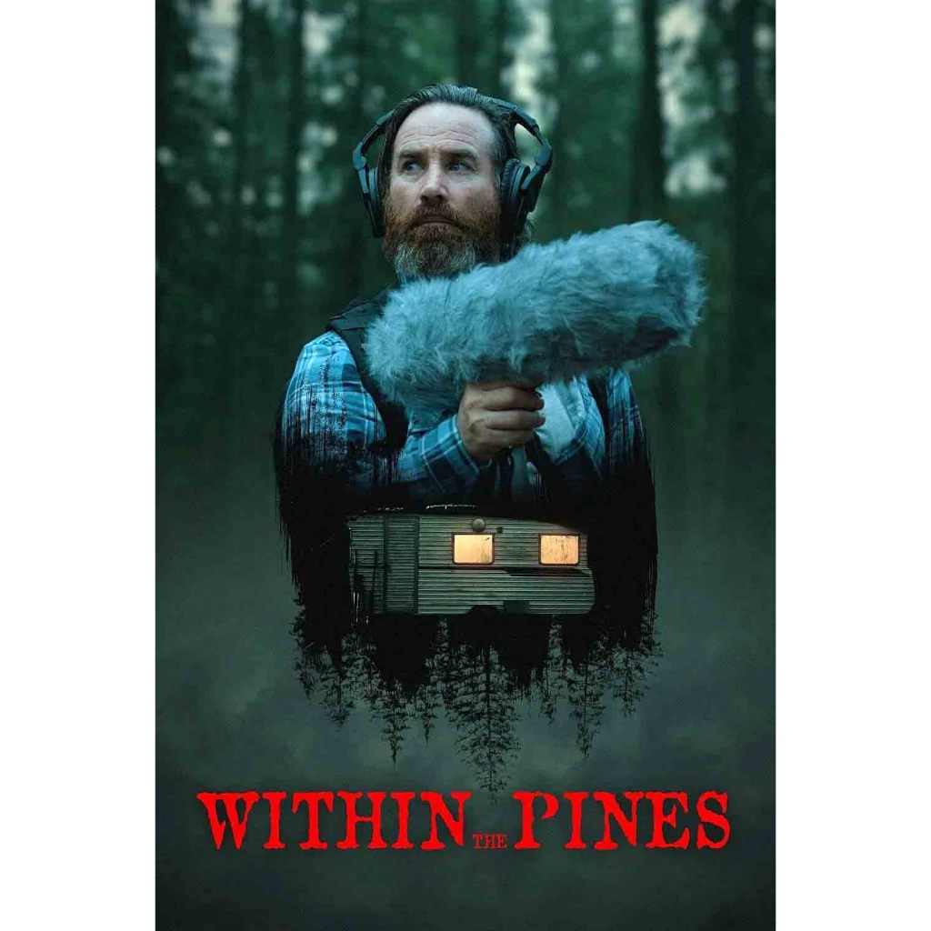 Within the Pines (2025)