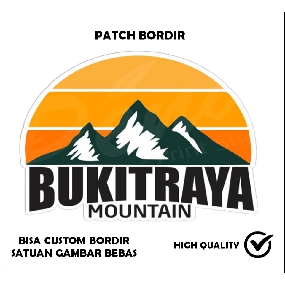 EMBLEM PATCH BORDIR GAMBAR BUKITRAYA MOUNTAIN TESTIMONI-TTB