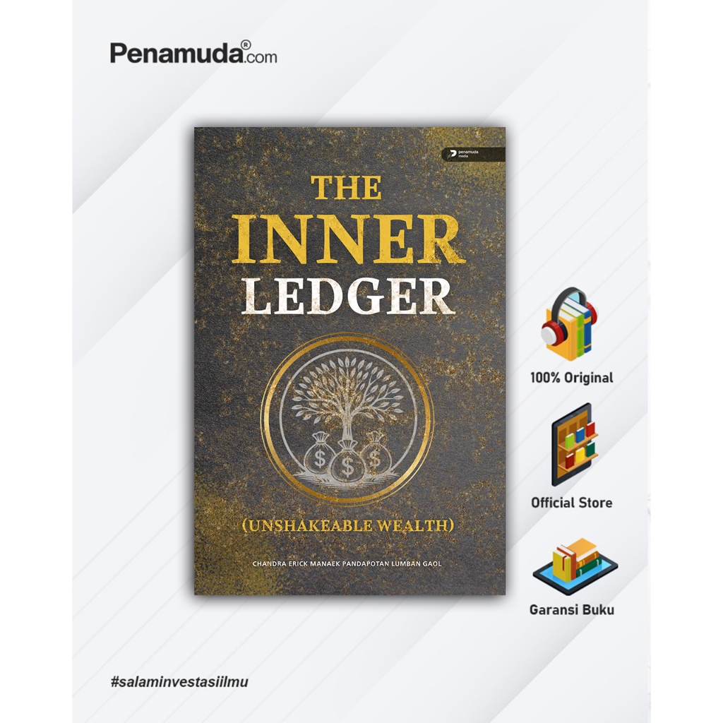 THE INNER LEDGER (UNSHAKEABLE WEALTH)