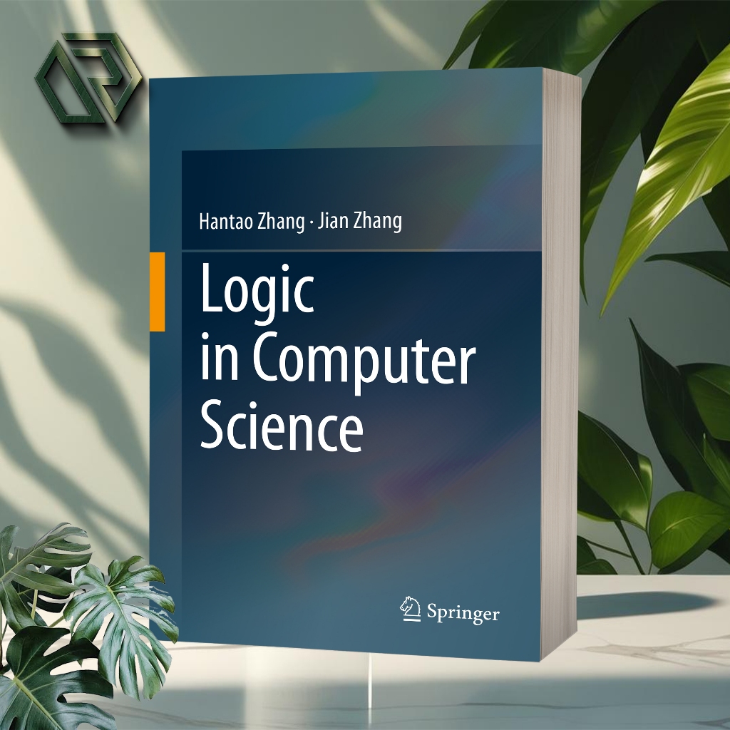 Logic in Computer Science by Zhang