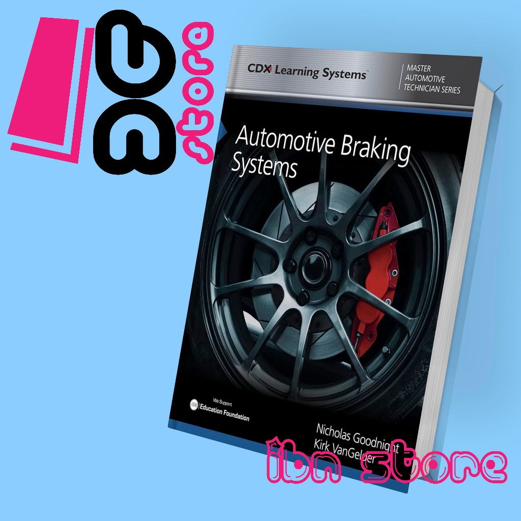 Automotive Braking Systems.......