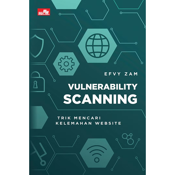 Vulnerability Scanning - Efvy Zam