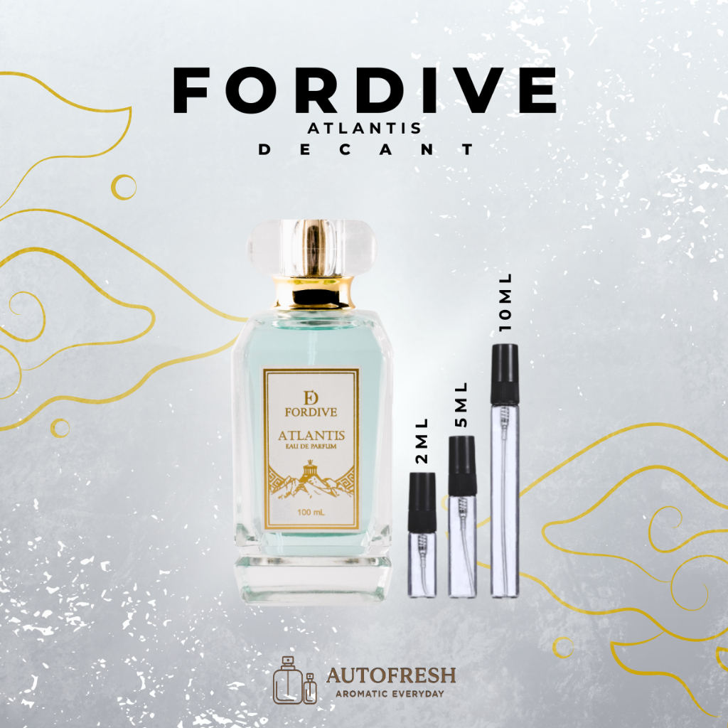 Decant Fordive Atlantis 2-5-10 ML