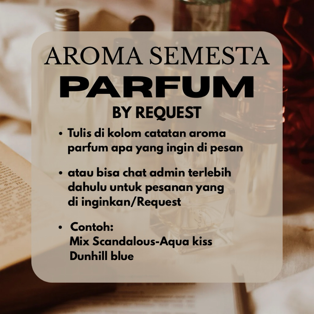 Parfum Request BY AROMA SEMESTA