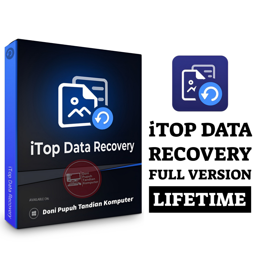 iTop Data Recovery Full Version Lifetime + Video Cara Install