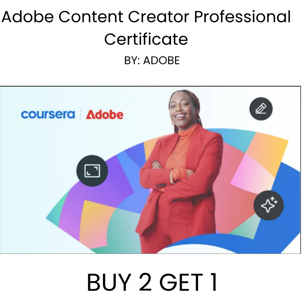 Cousera- Adobe Content Creator Professinal Certificate