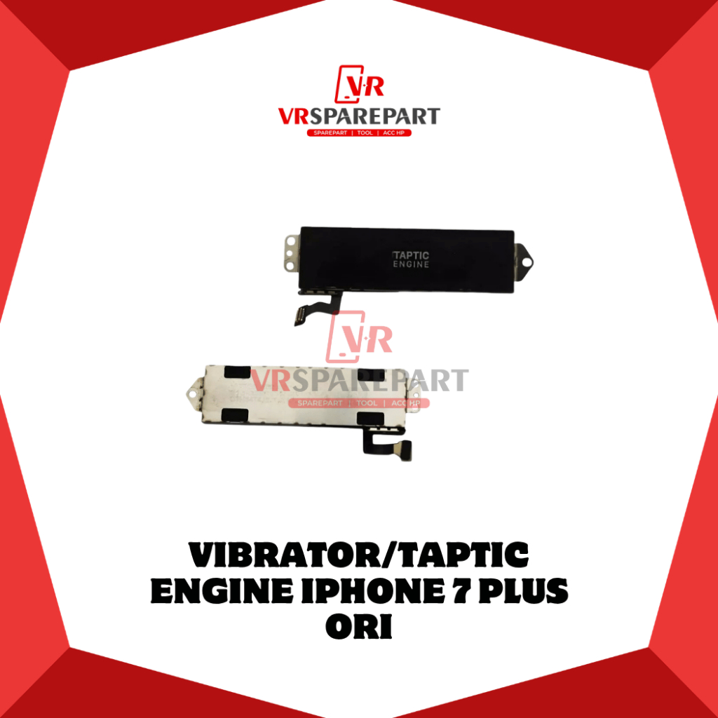 VIBRATOR / TAPTIC ENGINE IPH 7 PLUS ORI