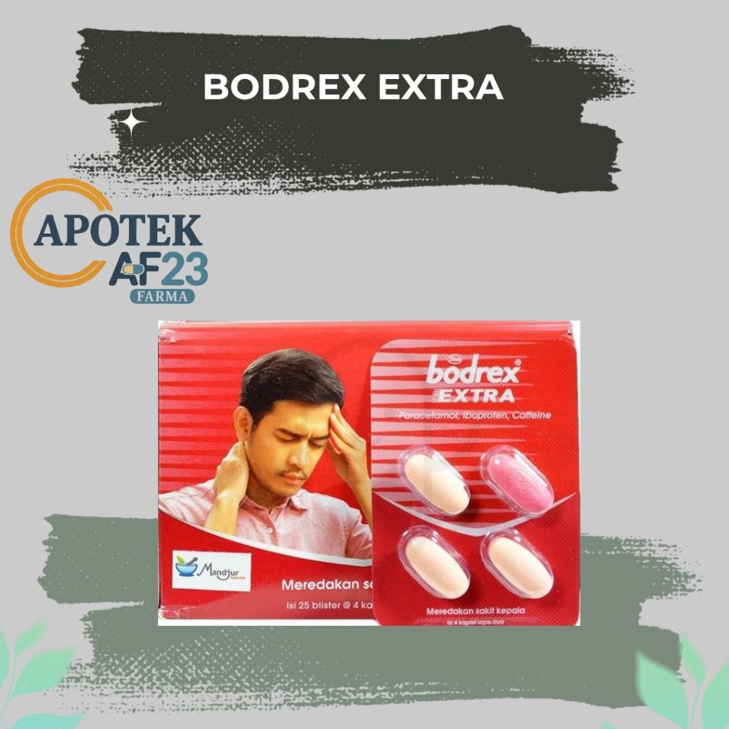 Bodrex extra- sakit kepala sebelah