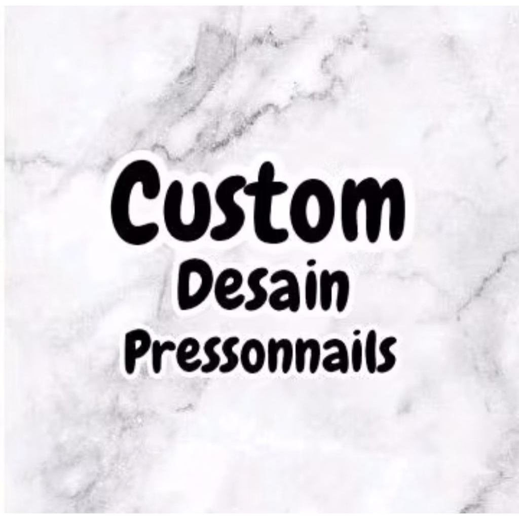 Khusus Custom Press On Nailss
