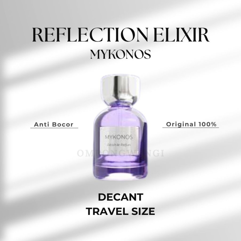 Decant Reflection Elixir Mykonos 100% Original