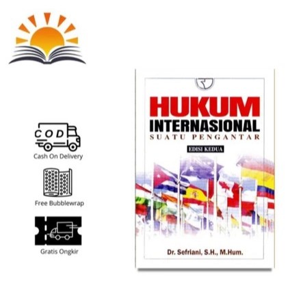 HUKUM INTERNASIONAL By Dr, SEFRIANI,S.H