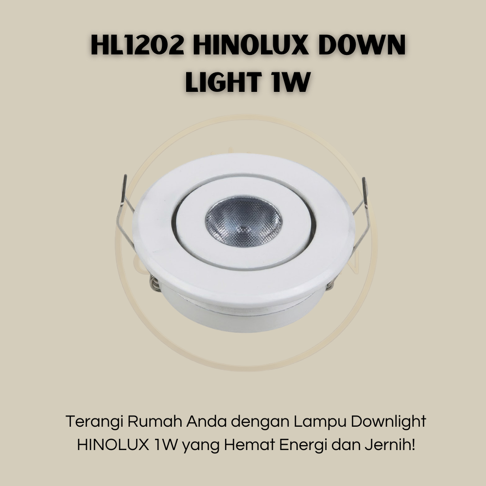 HL1202 HINOLUX DOWN LIGHT 1W