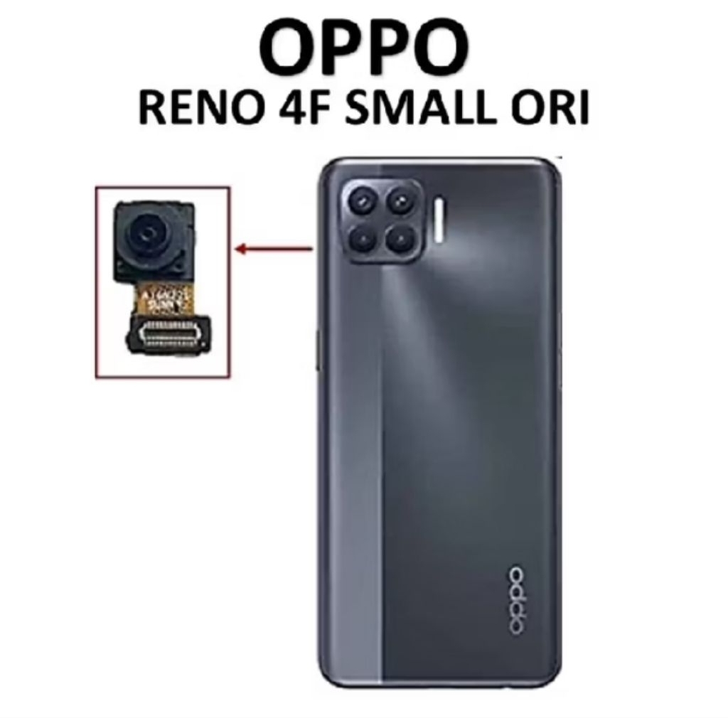 KAMERA DEPAN CAMERA SMALL OPPO RENO 4F