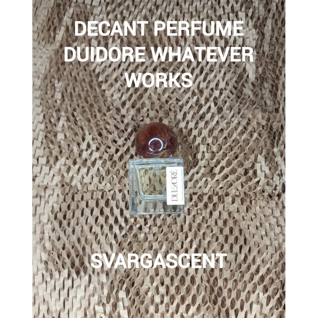 Decant Parfum Duidore Whatever Works