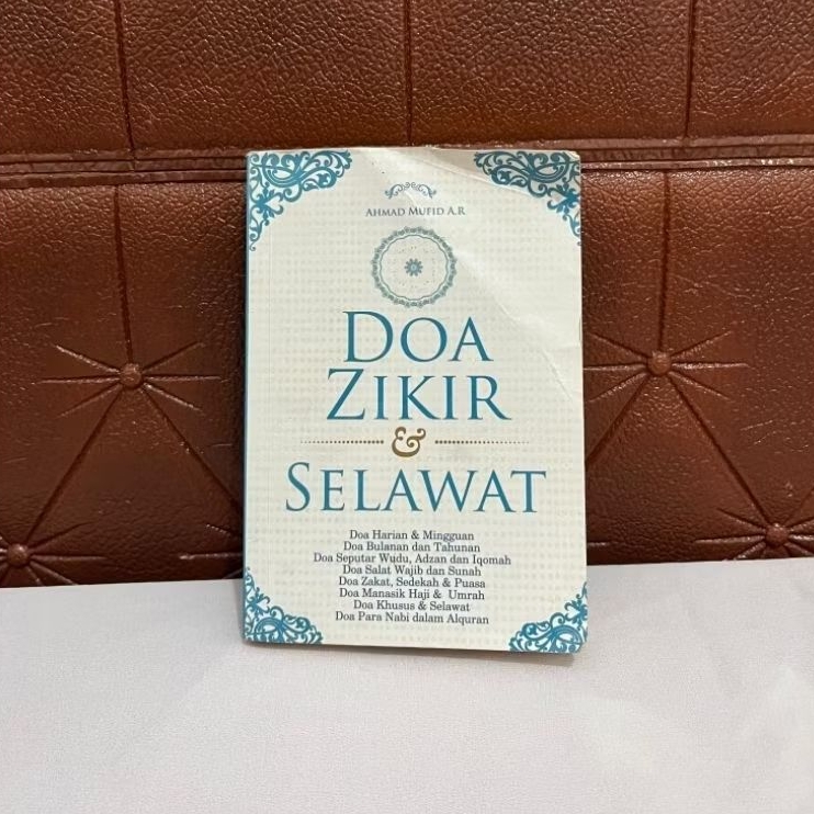 DOA ZIKIR DAN SELAWAT