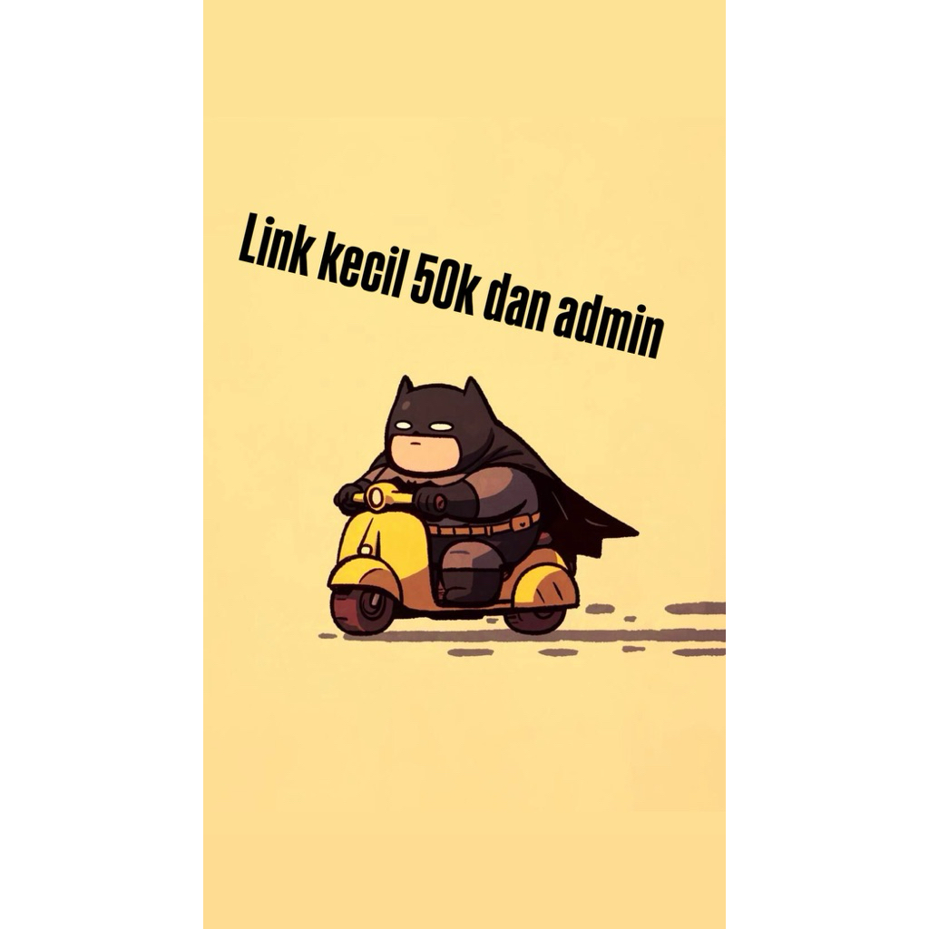 Link kecil 50k dan admin