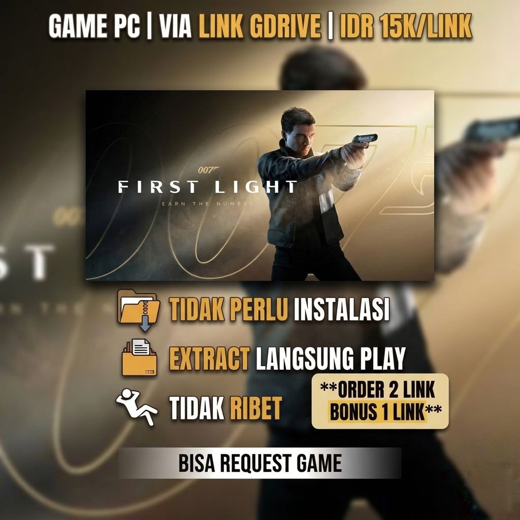 GAME PC 007 FIRST LIGHT VIA LINK GDRIVE
