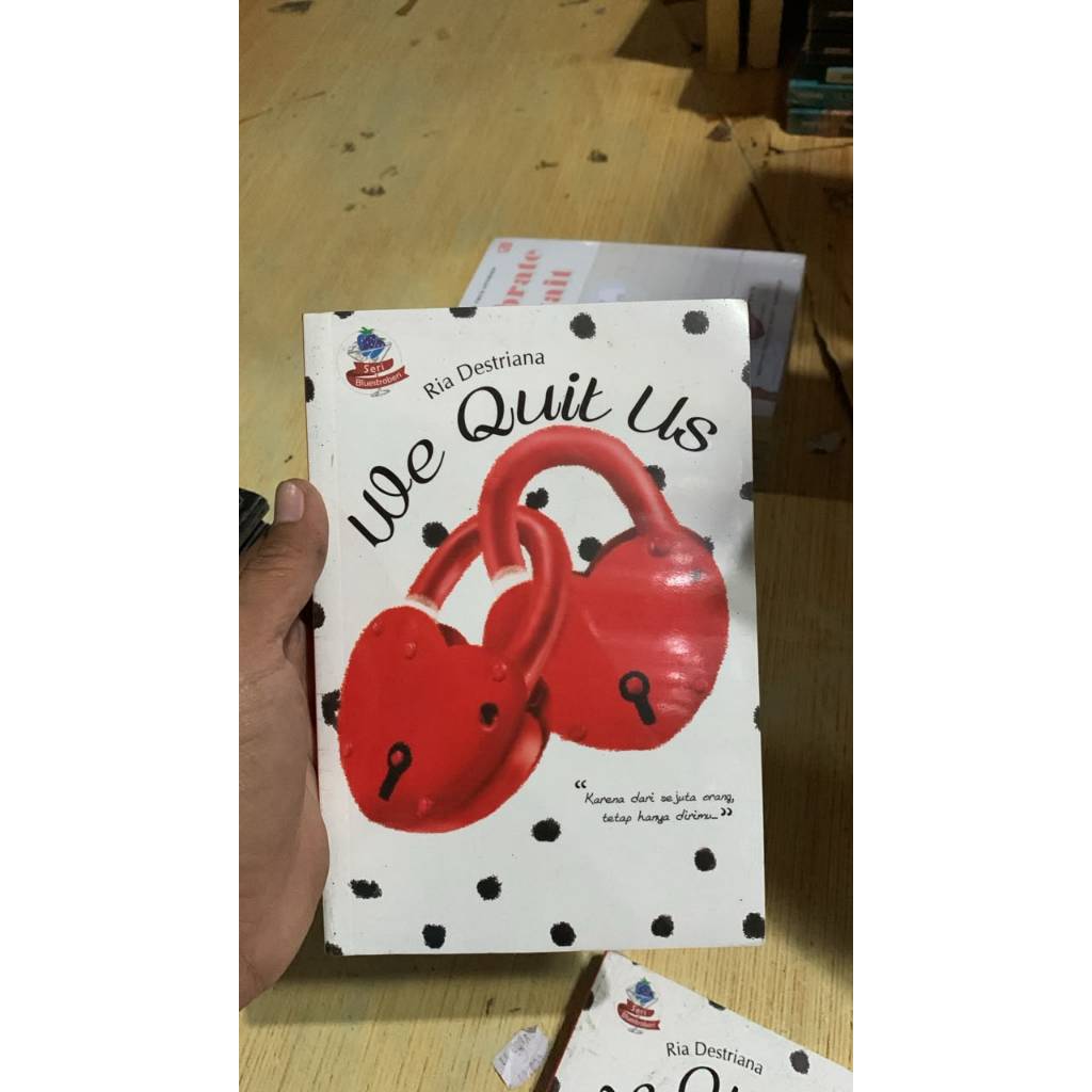 We Quit Us