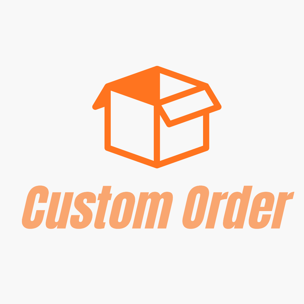 Pesanan Khusus / Custom Order