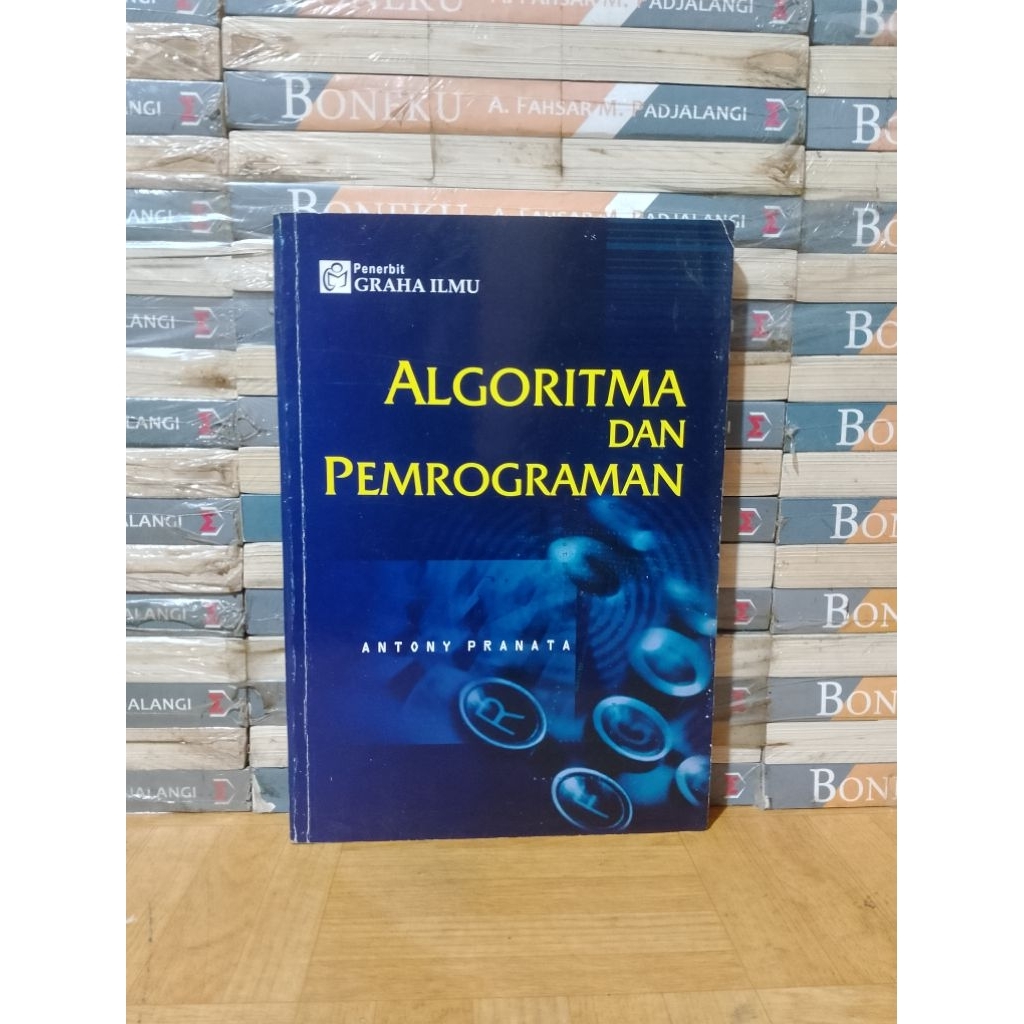 BUKU ORIGINAL - ALGORITMA DAN PEMROGRAMAN