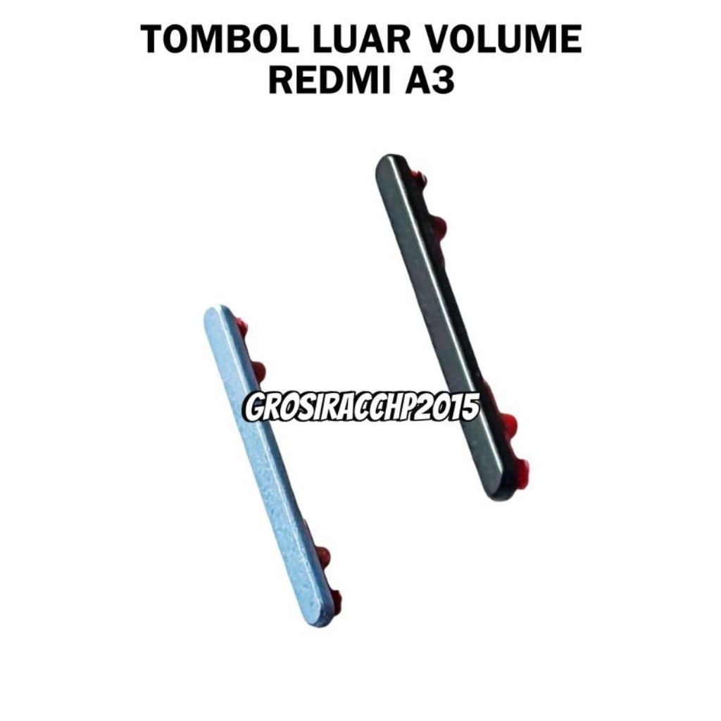 TOMBOL LUAR REDMI A3