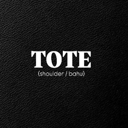 TAS BAHU (TOTE SHOULDER)