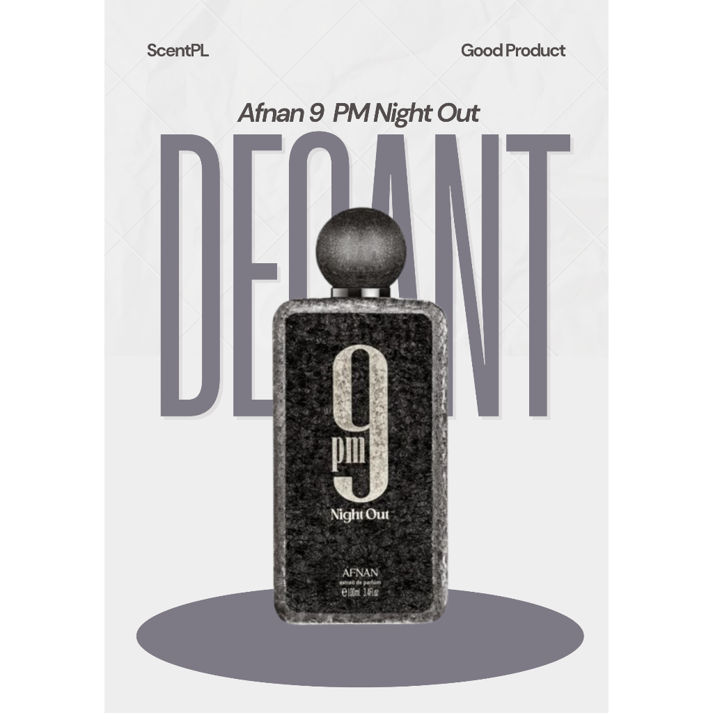 Decant/Tester Afnan 9 PM Night Out